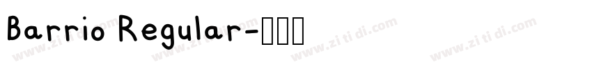 Barrio Regular字体转换